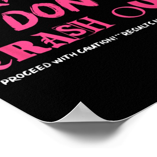 I Pray So I Don't Crash Out Proceed With Caution F ポスター (角)