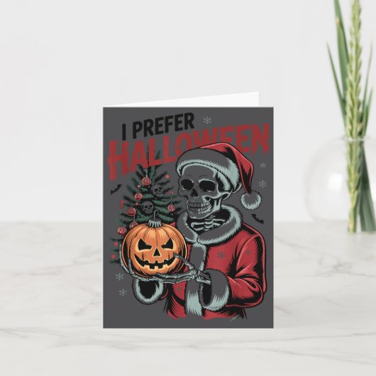 I Prefer Halloween Christmas Creepy Cute Skeleton  カード (正面)