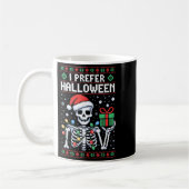 I Prefer Halloween Christmas Sweater Funny Skeleto コーヒーマグカップ (左)