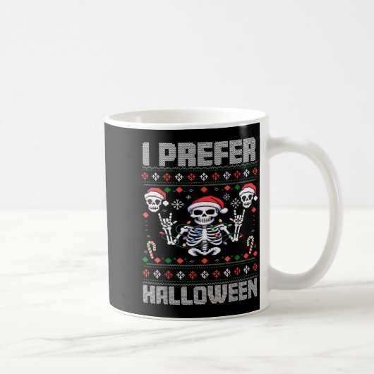 I Prefer Halloween Funny Christmas Ugly Skeleton X コーヒーマグカップ (右)