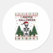 I Prefer Halloween Skeleton Ugly Christmas Skull S ラウンドシール (正面)