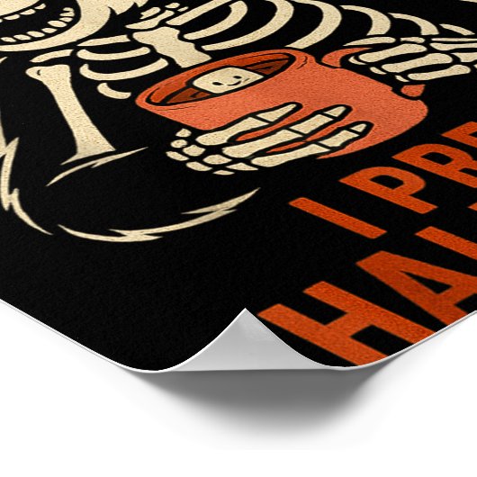 I Prefer Halloween Tree Bear Skeleton Christmas Wo ポスター (角)