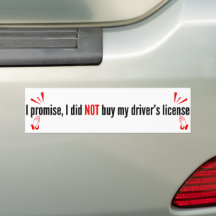 I Promise, I Did Not Buy My Driver's License 