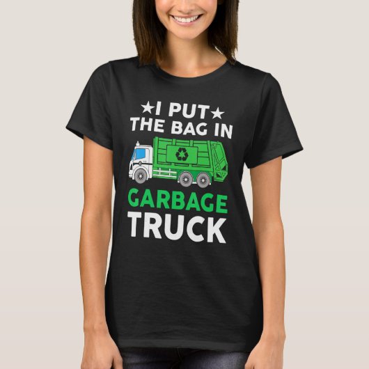 I put bag in Garbage Truck Man  trash truck city w Tシャツ (正面)