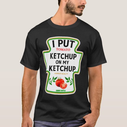 I Put Ketchup On My Ketchup 2025 Costume Mustard C Tシャツ (正面)
