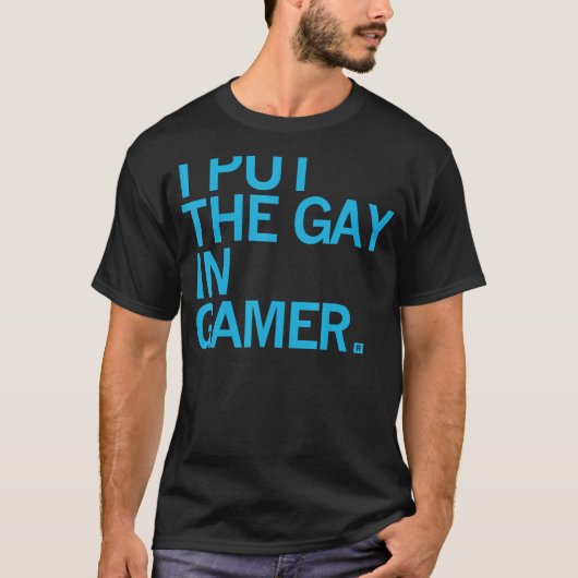 I Put The Gay In Gamer  For Men Women Tシャツ (正面)
