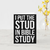 I Put The Stud In Bible Study Funny Christian Reli カード (黄色い花)