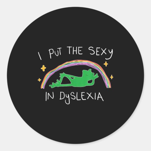 I Put The Y In Dyslexia Funny Cute Frog  ラウンドシール (正面)