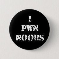 I Pwn Noobs