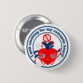 I quit smoking for my heart 缶バッジ (正面&裏面)