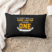 I Raised A Good Lawyer ランバークッション (ブランケット)