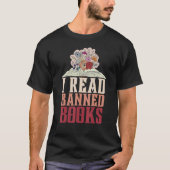 I Read Banned Books Reader Bookworm 1 Tシャツ (正面)