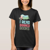 I Read Banned Books Reader Bookworm 5 Tシャツ (正面)