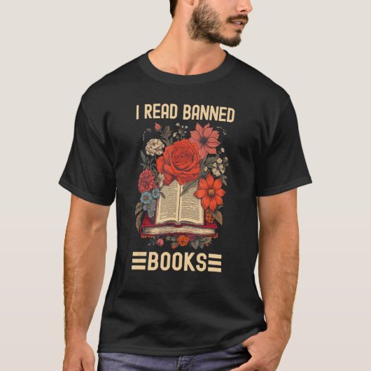 I Read Banned Books Shirt Beautiful Floral Tシャツ (正面)