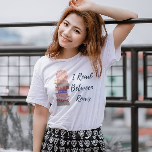 I Read Between Rows Crochet Knitting Book Lover トライブレンドＴシャツ