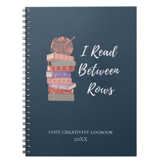 I Read Between Rows Crochet Knitting Book Lover ノートブック (正面)