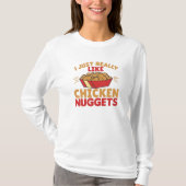 I Really Like Chicken Nuggets Tシャツ (正面)