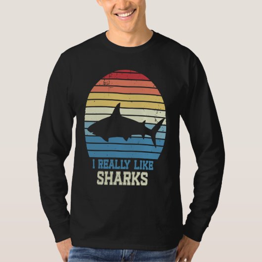 I Really Like Sharks Retro Shark For Kids Men Wome Tシャツ (正面)