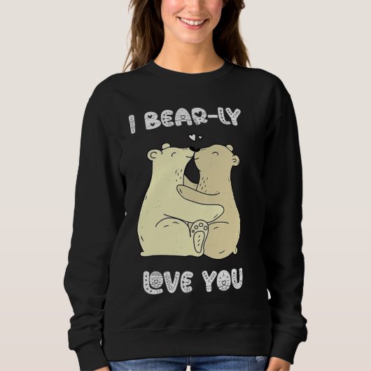 I Really Love You Cute Lovely Bears Romantic Valen スウェットシャツ (正面)