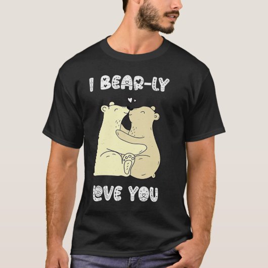 I Really Love You Cute Lovely Bears Romantic Valen Tシャツ (正面)