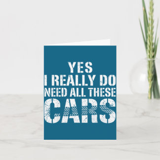 I Really Yes Need All Cars Car カード