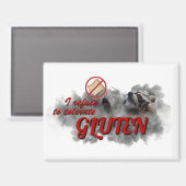 I Refuse To Tolerate Gluten meme マグネット (正面/裏面)