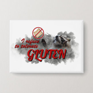 I Refuse To Tolerate Gluten meme button 缶バッジ