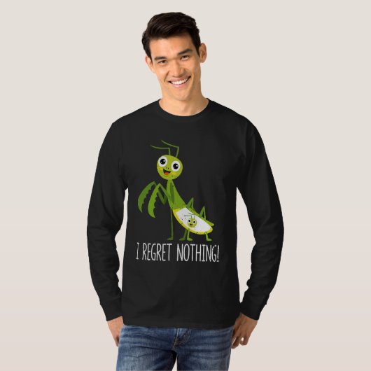 I Regret Nothing Praying Mantis Insect Valentine' Tシャツ (正面フル)