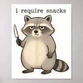 I Require Snacks Funny Mpy Raccoon Trash Meme Snac ポスター (正面)
