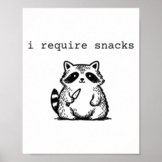 I Require Snacks Raccoon Funny Angry Trash Panda M ポスター (正面)