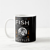 I Rescue Fish From Water And Beer From Bottles Fis コーヒーマグカップ (左)