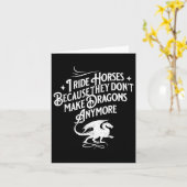 I Ride Horses Because They Dont Make Dragons Anymo カード (黄色い花)