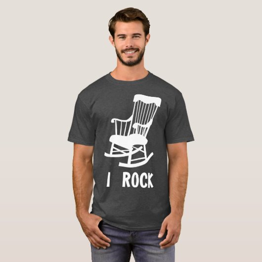I Rock  Funny Rocking Chair Gag Gift Tシャツ (正面フル)
