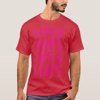 I Rock Grips Kips & Flips I Gymnastic Cheerleader  Tシャツ
