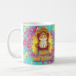 I Rule You Drool Funny Cat Design コーヒーマグカップ