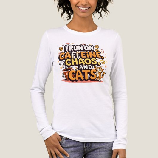 I Run on Caffeine, Chaos, and Cats トライブレンドTシャツ (正面)