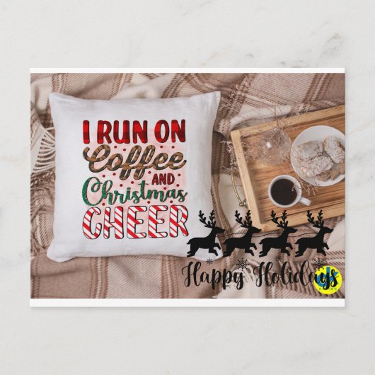 I Run On Coffee And Christmas Cheer ポストカード (正面)