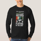 I Run On Hunting And Playing Dirt UTV SxS Side by  Tシャツ (正面)