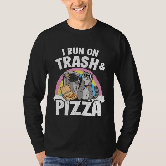 I Run On Trash And Pizza Rainbow Raccoon Tシャツ (正面)