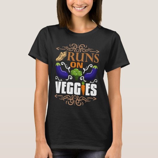 I Run On Veggies    For Vegans And Vegetarians Tシャツ (正面)