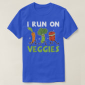 I Run On Veggies Fruit Vegetables Vegetarian T-Shi Tシャツ (デザイン正面)
