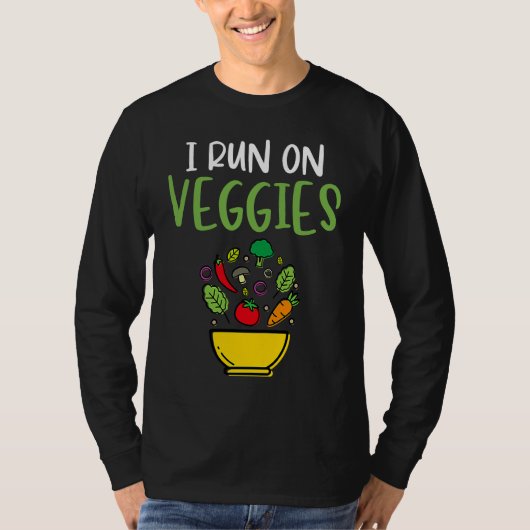 I Run On Veggies  Humor Vegan Vegetarian Runner Ve Tシャツ (正面)
