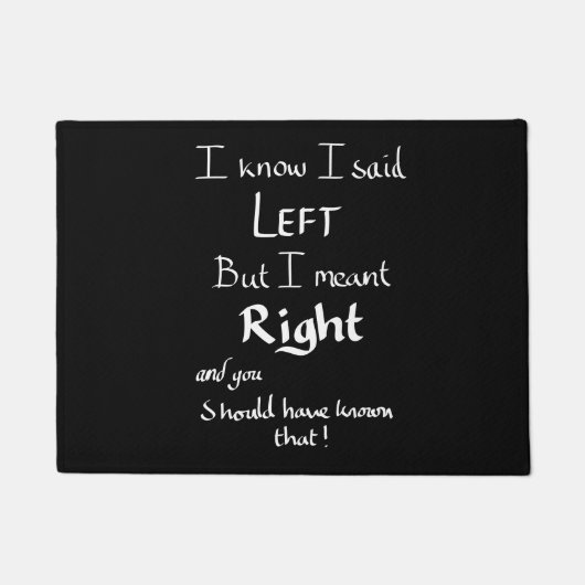 I Said 離れ Directions Argument Joke 引用文 ドアマット (正面)