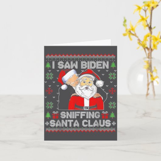 I Saw Biden Sniffing Santa Claus Ugly Christmas  カード (黄色い花)
