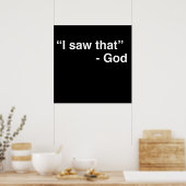 “I Saw That” -God ポスター (キッチン)