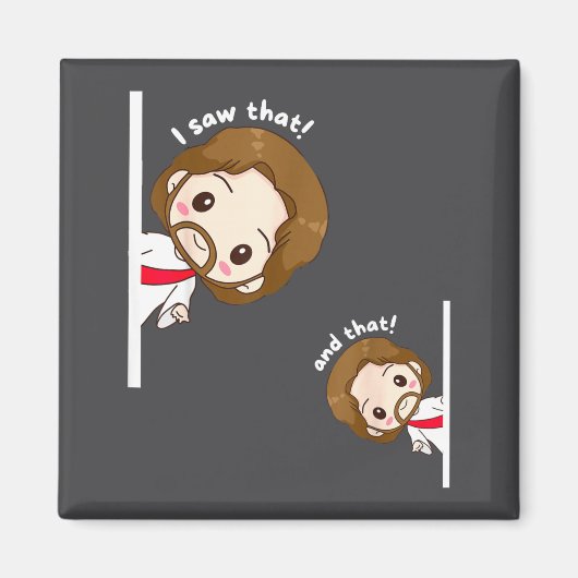 I Saw That Karma Jesus Funny Saying Quote Meme Bib マグネット (正面)