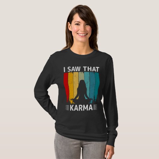 I Saw That Karma Tシャツ (正面フル)