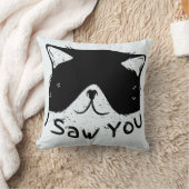 I Saw You 面白い猫 | 黒猫 | かわいい猫のミーム クッション (ブランケット)