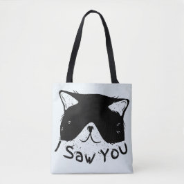 I Saw You 面白い猫 | 黒猫 | かわいい猫のミーム トートバッグ
