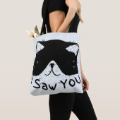 I Saw You 面白い猫 | 黒猫 | かわいい猫のミーム トートバッグ (クローズアップ)